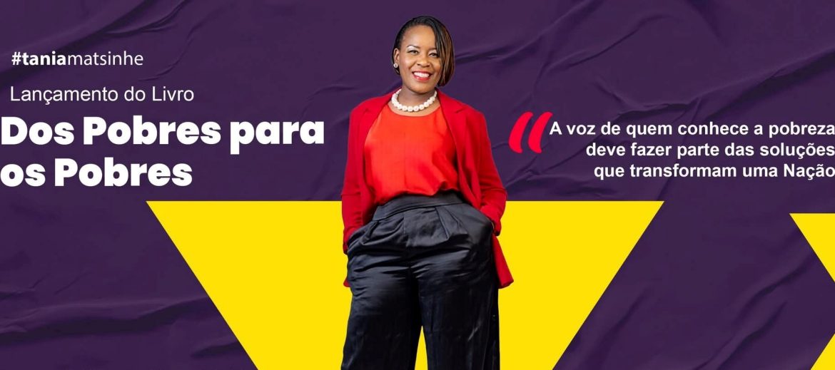 Tânia Matsinhe lança “Dos Pobres para os Pobres”