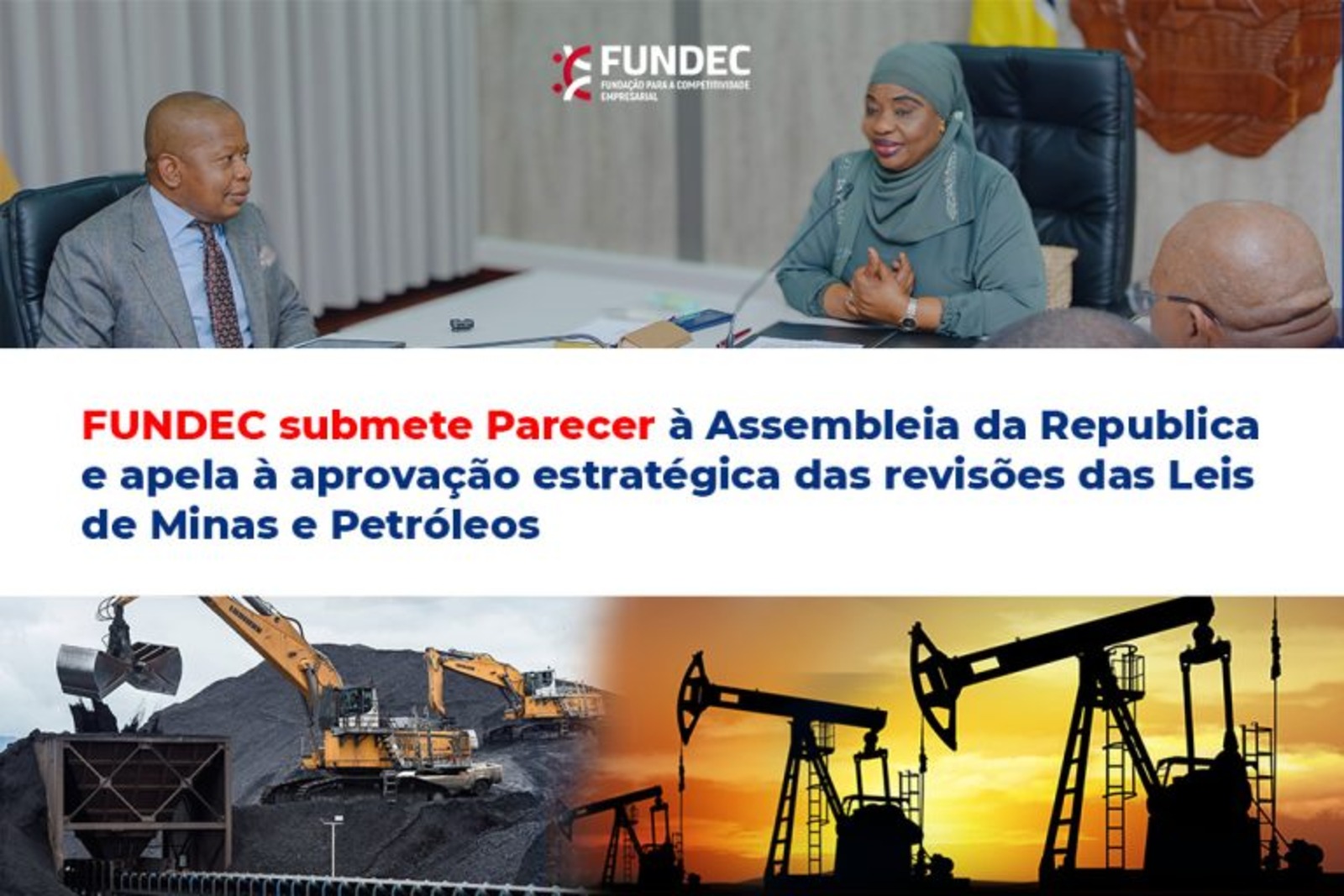 FUNDEC defende revisão estratégica das Leis de Minas e Petróleos